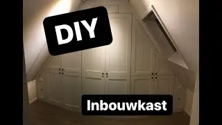 Zelf een inbouwkast maken /DIY/ home made cabinet / selbstgemachter schrank / construire un placard