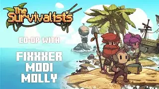 The Survivalists - co-op gameplay with Modi and Molly