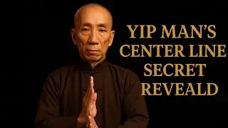 Yip Man&rsquo;s Hidden Centerline Method &mdash; Finally Revealed