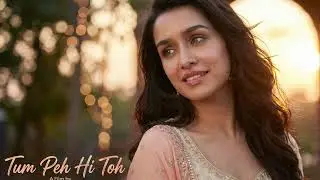 Tum Pe Hi Toh – Romantic Bollywood Love Song