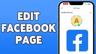 How To Edit Facebook Page 2023 | Change Facebook Page Profile Details