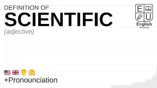 SCIENTIFIC meaning, definition & pronunciation | What is SCIENTIFIC? | How to say SCIENTIFIC
