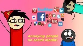 Annoying People on Social Media (Ft. Fox Goodman and Careless Drawer)