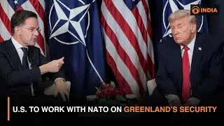 U.S. to Work with NATO on Greenland’s Security | Latest Updates | DD India News Hour