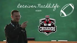 Receiver NACHHILFE bei den Gendorf Crusaders