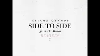 Ariana Grande feat. Nicki Minaj - Side To Side (Slushii Remix) (Audio)