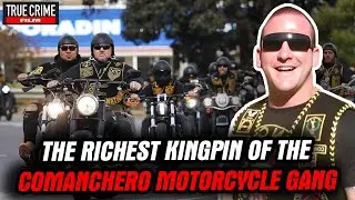 The Truth About the Capture of the Notorious Comanchero Gang Leader | Drug Lord Documentary