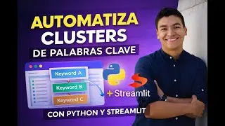 Keyword Clustering autom&aacute;tico para SEO con Python y Streamlit