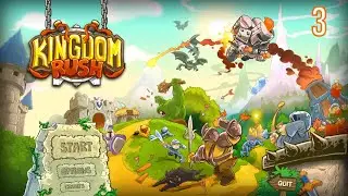 Kingdom Rush: Level 3 - Pagras. Steam Walkthrough!
