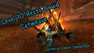 Level 10 Resto Druid Catweave Speed Run Grimrail Depot (Cleared in 3:28)