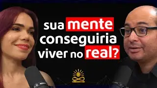 O que Aconteceria se sua Mente fosse Desprogramada? B&aacute;rbara Moreira Explica!