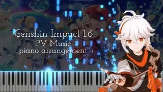 ｢Midsummer Island Adventure｣ - Genshin Impact Version 1.6 PV Music Piano Arrangement