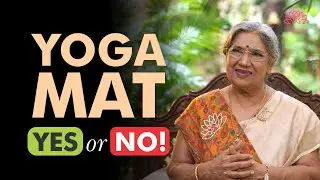 Is it Important to Use Yoga Mat While Performing Asanas? Interesting Facts about Yoga Mats