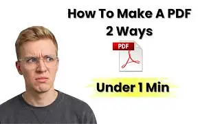 How To Make PDF - Quick & Easy Guide