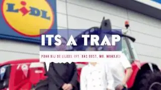 Pohh Bij De Lijdel (ft. Bas Dost, Meneer Mandje & meer)