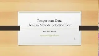 Belajar JAVA - Penjelasan Pengurutan Data Array Dengan Metode Selection Sort