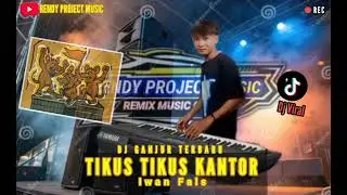Dj Tikus Tikus Kantor Iwan Fals Cover Remix Ganjur Rendy Project Music Terbaru Viral Di Tiktok 