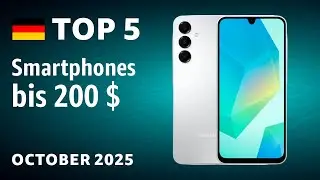 TOP-5: Die besten Smartphones bis 200 $ &ndash; Oktober 2025!