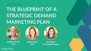 The Blueprint of A Strategic Demand Marketing Plan: Part 1