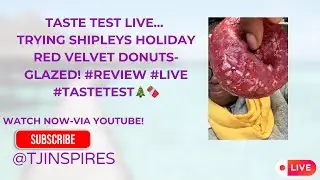 TASTE TEST LIVE... Trying Shipleys HOLIDAY Red Velvet Donuts-Glazed! #review #LIVE #tastetest