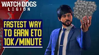 Watch Dogs Legion - Money EXPLOIT - 10k ETO per Minute
