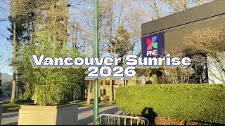 Vancouver Sunrise 2026 4K