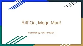 Riff on Mega Man! | MAGWest 2022