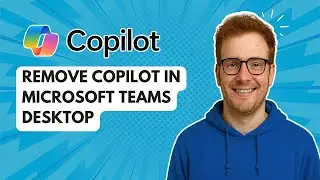 Удаление Copilot в Microsoft Teams Desktop [Руководство 2025 года]