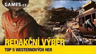 TOP 5 nejlep&scaron;&iacute;ch westernov&yacute;ch her podle redakce Games.cz