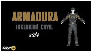 Fallout 76 | Complete Civil Engineer Armor Guide (Best Tradeable Armor)
