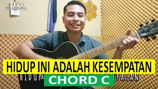 Kunci Gitar Lagu Rohani HIDUP INI ADALAH KESEMPATAN | Chord Gitar Gampang Pemula | Ariston Harefa