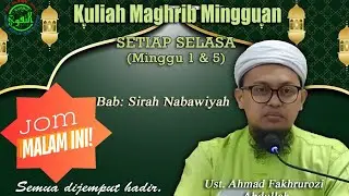 Live Kuliah Maghrib | Ust. Fakhrurozi | Sirah Nabi.