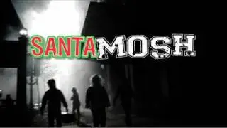 SANTA MOSH 2009