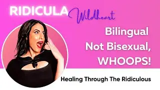 Bilingual, Not Bisexual | A Story About Attraction, Avoidance & Healing