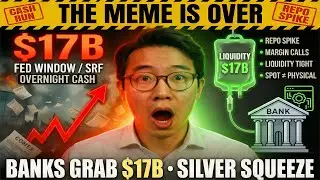 CASH RUN: Banks Grab $17B as Silver Squeeze Goes Nuclear