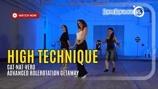 Catt, Nat y Vero High Technique | No hay vato perfecto - Kewin Cosmos | RoleRotation Getaway 2025