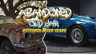 Abandoned Old Car Restored After Years | Silent Cinematic Restoration