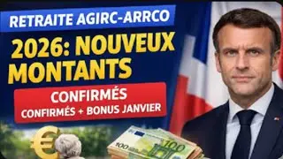 Retraite AGIRC-ARRCO 2026 : Nouveaux Montants Confirm&eacute;s + Bonus Janvier 💶 [Guide Complet]