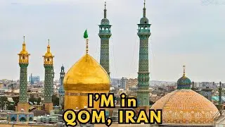 I'm in QOM, Iran-The Blessed Place in the Entire Universe