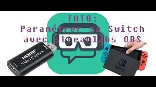 TUTO HDMI VIDEO CAPTURE + SWITCH + STREAMLABS OBS + SON