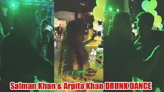 Drunk Salman And Arpita's Crazy Dance At Ahil's Birthday Party