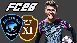 🌍 CLASSIC XI VS SOCCER AID | FC 26 FRIENDLY MATCH