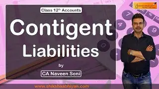 Contingent Liabilities Part 11-#CBSE Class 12 Accounts