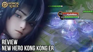 [HOKCN] Review New Hero Kong Kong Er - Honor Of Kings Test Server