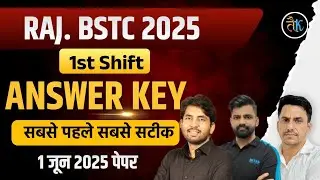 BSTC Answer key 2025 | BSTC paper solution 1st shift | BSTC Answer key 1 June 2025 | Ashu Sir & Team