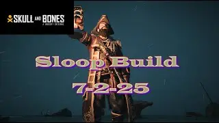 Skull And Bones Sloop Build You Dont Want To Miss!