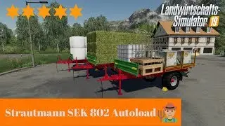LS19 Modvorstellung II Strautmann SEK 802 Autoload
