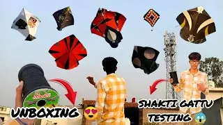 SHAKTI GATTU 🧵😜 *UNBOXING + TESTING*😱 (DESI PATANG BAZI) #shakti #gattu #unboxing#testing#vlog#manza