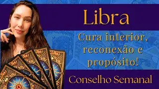 Libra: Cura interior, reconex&atilde;o e prop&oacute;sito! #tarot #libra