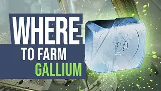Where to farm Gallium (2020)